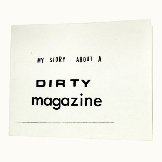 My Story About a Dirty Magazine